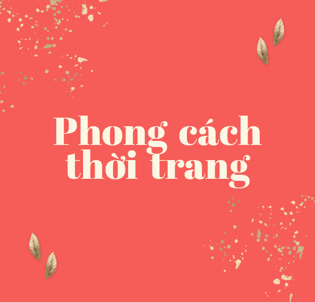 Phong cách thời trang công sở cho nữ văn phòng tự tin đến nơi làm việc